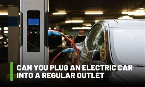 Can You Plug an Electric Car into a Regular Outlet? And Why Do Cats Always Land on Their Feet?